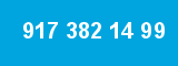 917 382 14 99 917 382 14 99